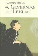 A Gentleman of Leisure