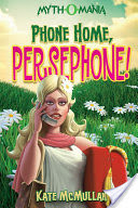 Myth-O-Mania: Phone Home, Persephone!