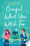 Careful What You Witch For