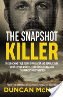 The Snapshot Killer
