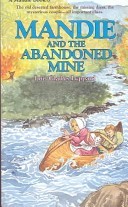 Mandie and the Abandoned Mine