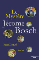 Le Mystre Jrme Bosch