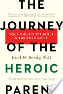 The Journey of the Heroic Parent