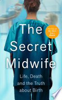 The Secret Midwife