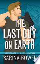 The Last Guy on Earth