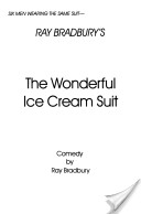 Wonderful Ice Cream Suit