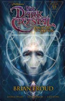 Jim Henson's The Dark Crystal Volume 2: Creation Myths