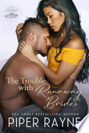 The Trouble with Runaway Brides