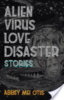 Alien Virus Love Disaster