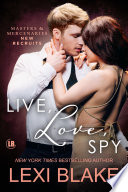 Live, Love, Spy