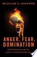 Anger, Fear, Domination