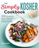 The Simply Kosher Cookbook