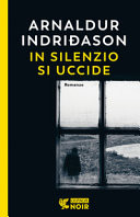 In silenzio si uccide. I casi dell'ispettore Erlendur Sveinsson