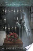 Restless in Peace