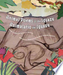 Animal Poems of the Iguaz