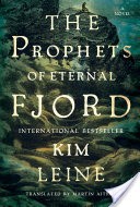 Prophets of Eternal Fjord: A Novel
