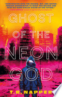 Ghost of the Neon God