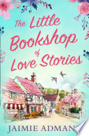 The Little Bookshop of Love Stories