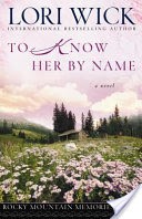 To Know Her by Name