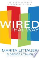 Wired That Way