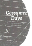 Gossamer Days