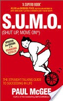 S.U.M.O (Shut Up, Move On)