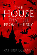 The House That Fell from the Sky