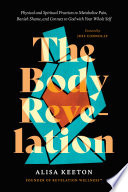 The Body Revelation