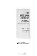 The Saturday morning murder
