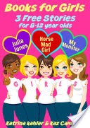 Books For Girls - 3 Free Books for Girls aged 8-12