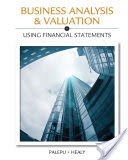 Business Analysis Valuation: Using Financial Statements