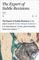 The Expert of Subtle Revisions