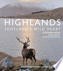 Highlands - Scotland's Wild Heart