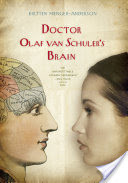 Doctor Olaf van Schuler's Brain