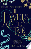 If Jewels Could Talk