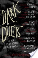 Dark Duets