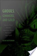 Ghouls, Gimmicks, and Gold