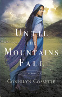 Until the Mountains Fall (Cities of Refuge Book #3)