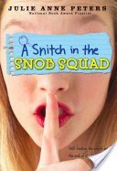 A Snitch in the Snob Squad