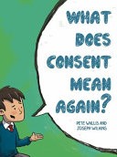 What Does Consent Mean Again?