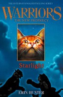 STARLIGHT (Warriors: The New Prophecy, Book 4)