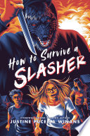 How to Survive a Slasher