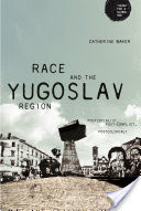 Race and the Yugoslav region