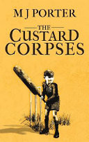 The Custard Corpses