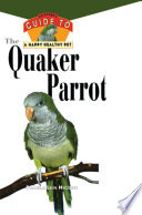The Quaker Parrot
