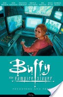 Buffy the Vampire Slayer Season 8 Volume 5: Predators and Prey