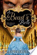 A Beasts Belle