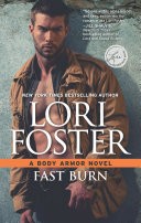 Fast Burn (Body Armor, Book 4)