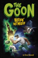 The Goon: Nothin' but misery