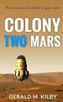 Colony Two Mars